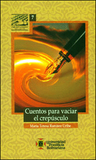 CUENTOS PARA VACIAR EL CREPUSCULO