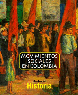 MOVIMIENTOS SOCIALES EN COLOMBIA