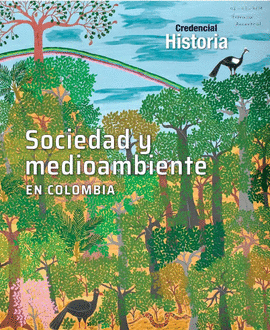 SOCIEDAD Y MEDIO AMBIENTE EN COLOMBIA