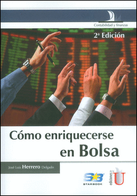 COMO ENRIQUECERSE EN BOLSA