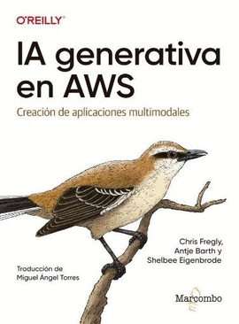 IA GENERATIVA EN AWS. CREACIÓN DE APLICACIONES MULTIMODALES