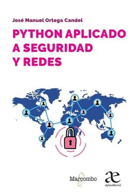 PYTHON APLICADO A SEGURIDAD Y REDES