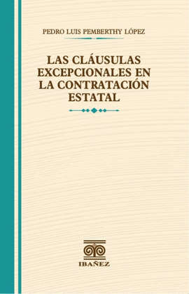 LAS CLAUSULAS EXCEPCIONALES EN LA CONTRATACION ESTATAL