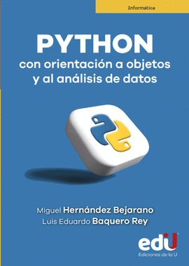 PYTHON CON ORIENTACIÓN A OBJETOS Y AL ANÁLISIS DE DATOS