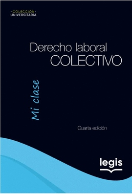 DERECHO LABORAL COLECTIVO