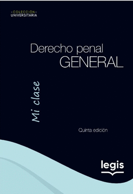 DERECHO PENAL GENERAL