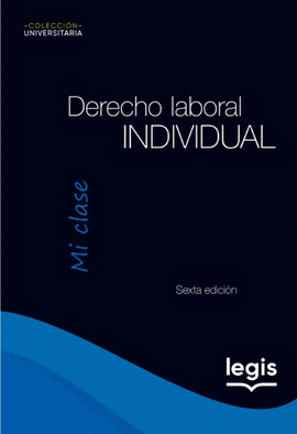 DERECHO LABORAL INDIVIDUAL