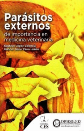 PARÁSITOS EXTERNOS DE IMPORTANCIA EN MEDICINA VETERINARIA