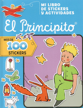 MI LIBRO DE STICKERS Y ACTIVIDADES. EL PRINCIPITO