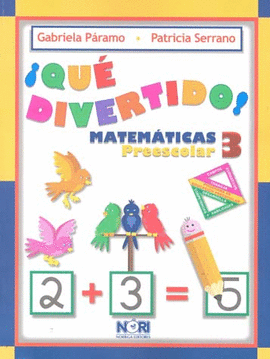 QUE DIVERTIDO, MATEMATICAS PREESCOLAR 3 3A ED